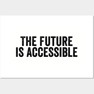 Vintage The Future is Accessible Black Posters and Art